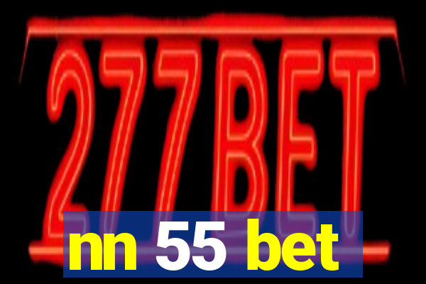 nn 55 bet